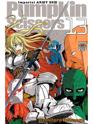 cover image of Pumpkin Scissors, Volume 13